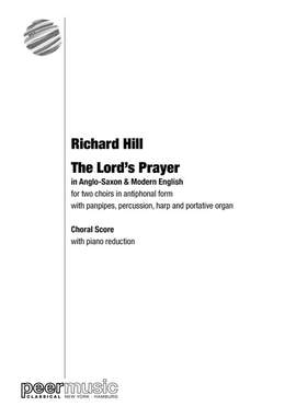 Hill, R: The Lord's Prayer (in Anglo-Saxon & Modern English)