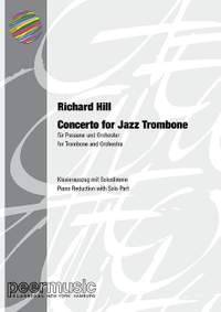 Hill, R: Concerto for Jazz Trombone