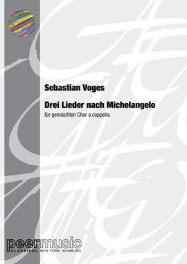 Voges, S: Drei Lieder nach Michelangelo