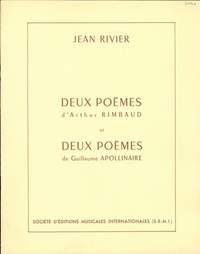 Rivier, J: 2 Poemes de Rimbaud - 2 poemes de Apollinaire