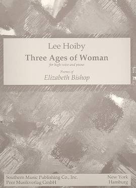 Hoiby, L: 3 Ages of Woman