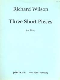 Wilson, R: 3 short pieces