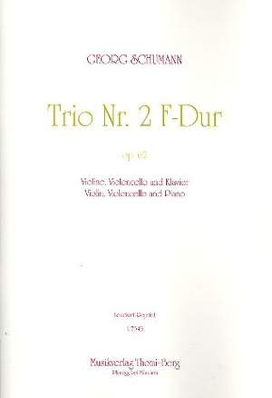 Schumann, G: Trio F-Dur Nr.2 op.62