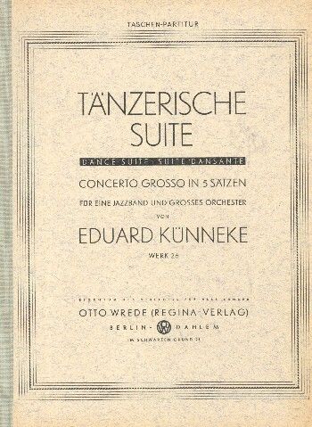 Kuenneke, E: Tänzerische Suite op.26