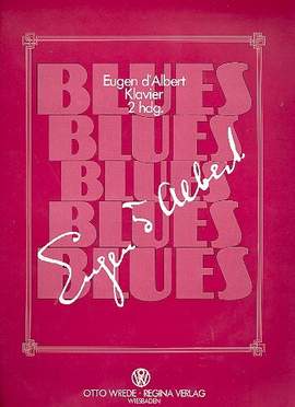 d'Albert, E: Blues