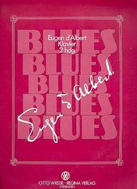 d'Albert, E: Blues