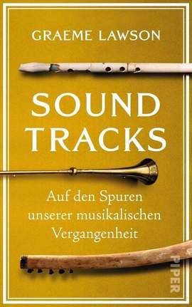 LAWSON, G: Soundtracks - Auf den Spuren unserer musikalischen Vergangenheit