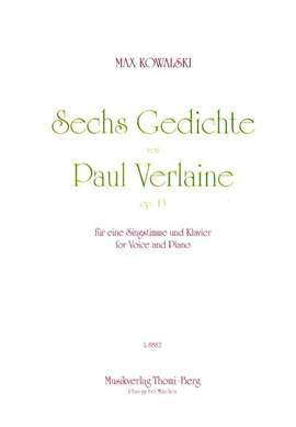 Kowalski, M: 6 Gedichte von Paul Verlaine op.13