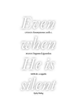 Ligaarden, I: Even when he is silent