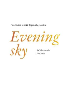 Ligaarden, I: Evening Sky