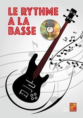 Tauzin, B: Le Rythme à la Basse (+DVD)