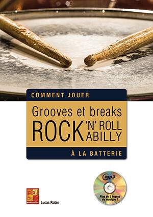 Robin, L: Grooves et Breaks Rock, Rock 'n' Roll & Rockabilly (+mp3)