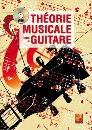 Lemaire, E: Théorie Musicale Pour La Guitare (+Online-Audio)