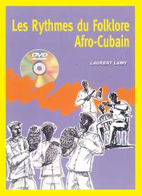 Lamy, L: Les Rythmes Folklore Afro-Cuban (+Audios MP3)