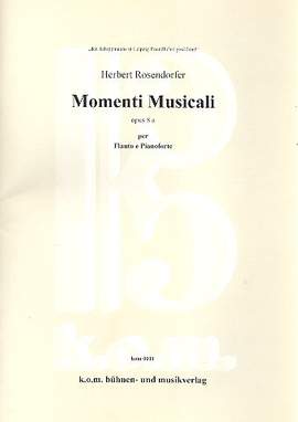 Rosendorfer, H: Momenti musicali op.8a