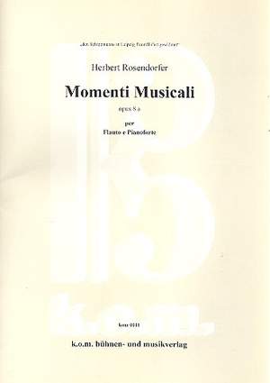 Rosendorfer, H: Momenti musicali op.8a