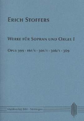 Stoffers, E: Werke für Sopran und Orgel Band 1