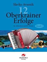 Avsenik, S: 12 Oberkrainer Erfolge Band 2