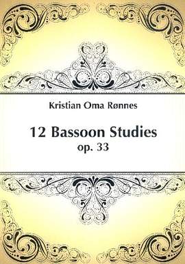 Ronnes, K O: 12 Bassoon Studies op.33