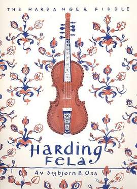 Osa, S B: The Hardanger Fiddle