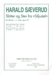 Saeverud, H: Slatter og stev fra siljustol - Suite no.1 op.21