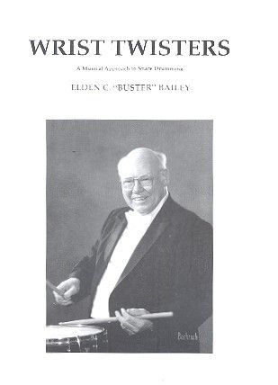 Bailey, E: Wrist Twisters (+CD)