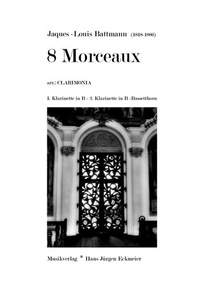 Battmann, J: 8 Morceaux