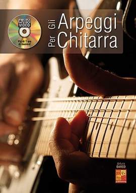 Darco, A: Gli Arpeggi Per chitarra (+DVD)