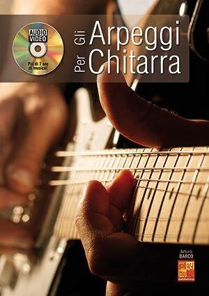 Darco, A: Gli Arpeggi Per chitarra (+DVD)