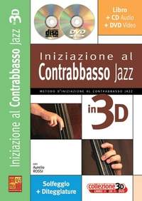Rossi, A: Iniziazione al Contrabbasso Jazz (+Audio/Video)