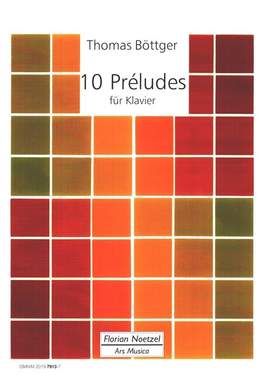 Böttger, T: 10 Préludes