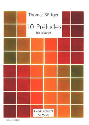 Böttger, T: 10 Préludes