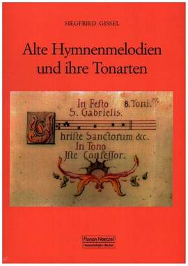 Gissel, S: Alte Hymnenmelodien und ihre Tonarten