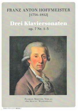 Hoffmeister, F A: Drei Klaviersonaten op.7 Nr. 1-3