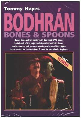 Hayes, T: Bodhrán, Bones and Spoons