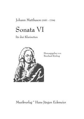 Mattheson, J: Sonata Vi