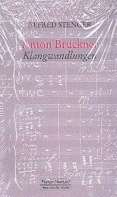 Stenger, A: Anton Bruckner