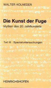 Kolneder, W: Die Kunst der Fuge Band 3