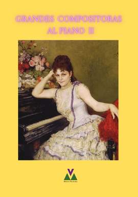 Grandes Compositoras al Piano Vol. 2