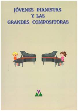 Jóvenes Pianistas y las Grandes Compositoras