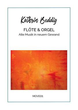 Beddig, K: Flöte & Orgel