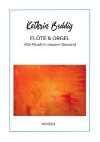 Beddig, K: Flöte & Orgel