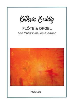 Beddig, K: Flöte & Orgel