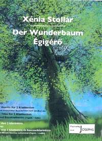 Stollar, X: Der Wunderbaum