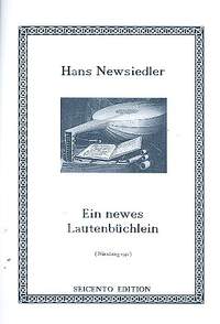 Neusidler, H: Ein newes Lautenbüchlein 1540