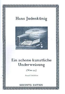 Judenkunig, H: Ain schone kunstliche Underweisung