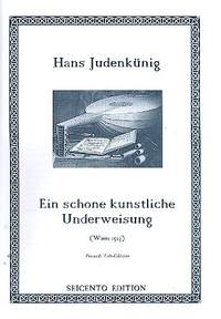 Judenkunig, H: Ain schone kunstliche Underweisung