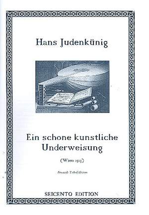 Judenkunig, H: Ain schone kunstliche Underweisung