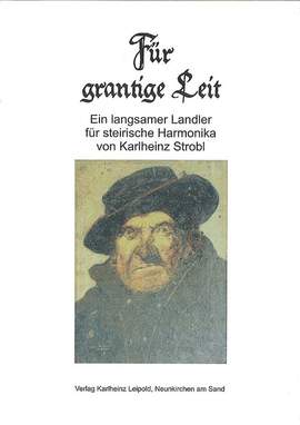 Strobl, K: Für grantige Leit