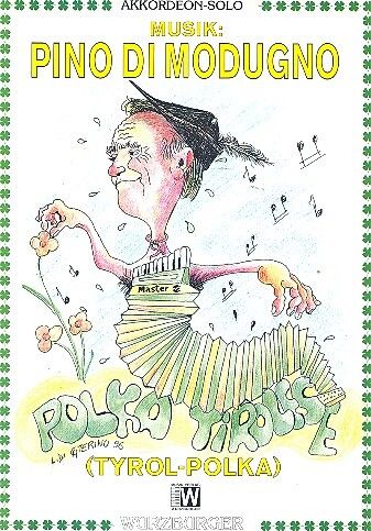 Modugno, P d: Polka Tirolese